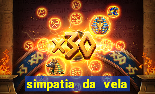 simpatia da vela para afastar rival